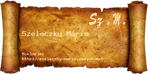 Szeleczky Mária névjegykártya